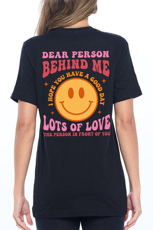 Open image in slideshow, Dear Person Behind Me Graphic Tee
