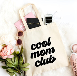 Open image in slideshow, Cool Mom Club Tote
